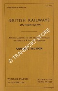 Book cover of Sectional Appendix to the Working Timetable and Books of Rules and Regulations - Central Section - October 1960 by British Railways Southern Region